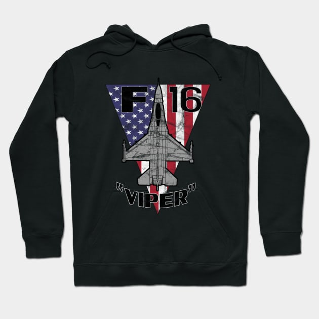 F-16 Fighting Falcon "Viper" Jet Airplane Patriotic Vintage Design Hoodie by DesignedForFlight